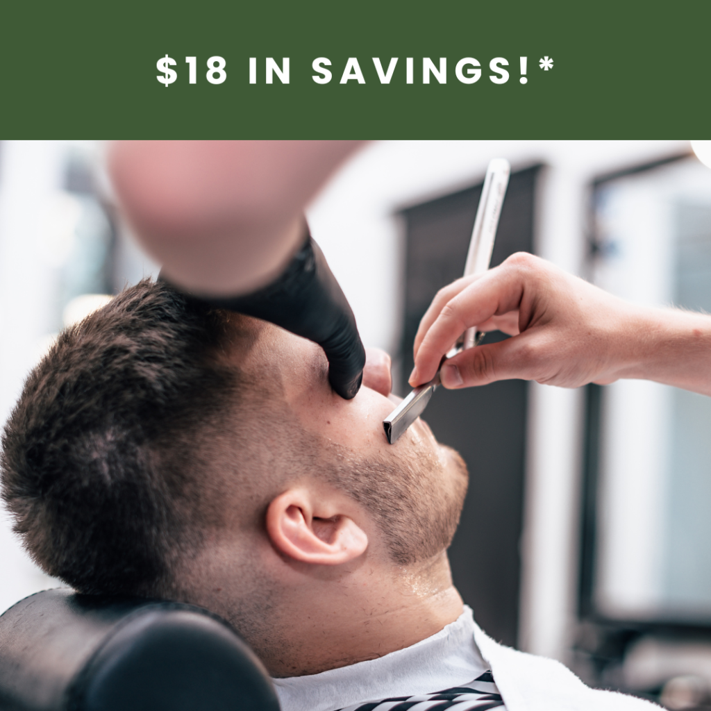 Barber shaving man's beard, $18 savings offer.