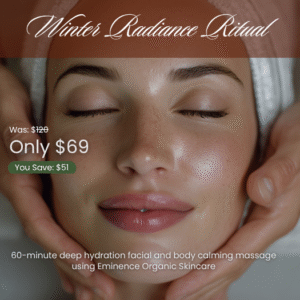 Winter Radiance Ritual: 60 Minute Skin Soothing Facial + Massage
